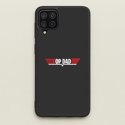 Top Dad- Fathers Day  - Father's Day Phone Case for Galaxy A12