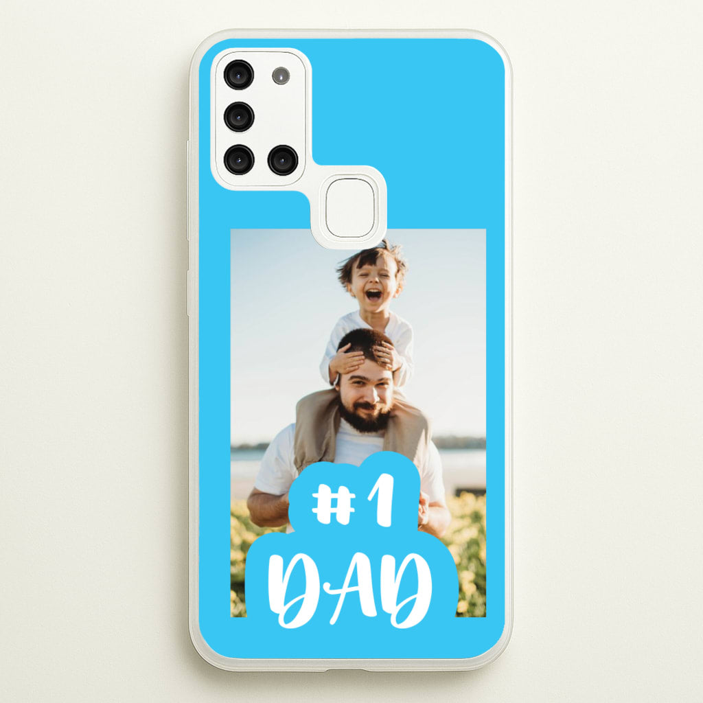 Hashtag 1 Dad - Personalised Father's Day  - Father's Day Phone Case for Galaxy A21s