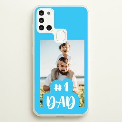 Hashtag 1 Dad - Personalised Father's Day  - Father's Day Phone Case for Galaxy A21s