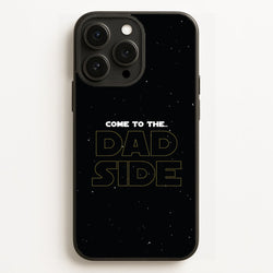 Come To The Dad Side - Personalised Father's Day  - Father's Day Phone Case for iPhone 16 Pro Max