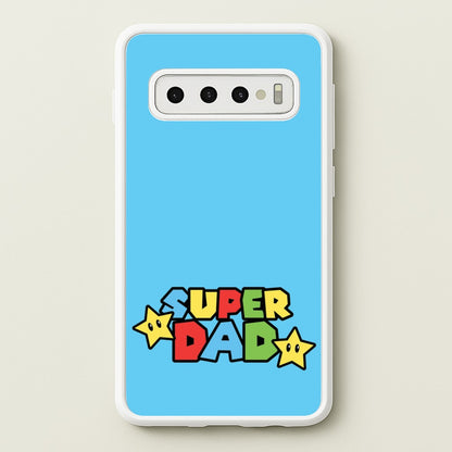 Super Dad   - Father's Day Phone Case for Galaxy S10 Plus