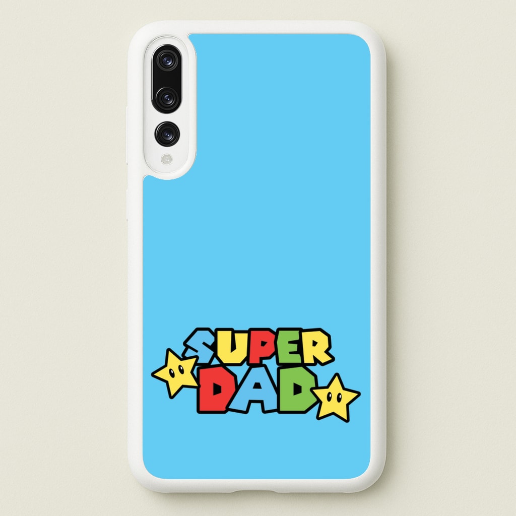 Super Dad   - Father's Day Phone Case for Huawei P20 Pro