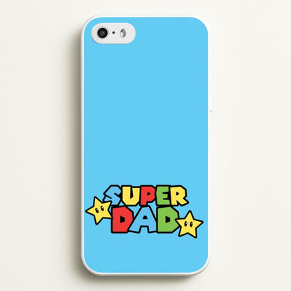 Super Dad   - Father's Day Phone Case for iPhone 5 / 5s / SE 2016