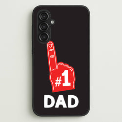 #1 Dad Foam Finger  - Father's Day Phone Case for Galaxy S23FE