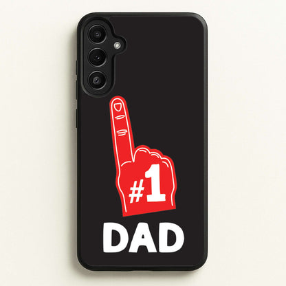 #1 Dad Foam Finger  - Father's Day Phone Case for Galaxy A34