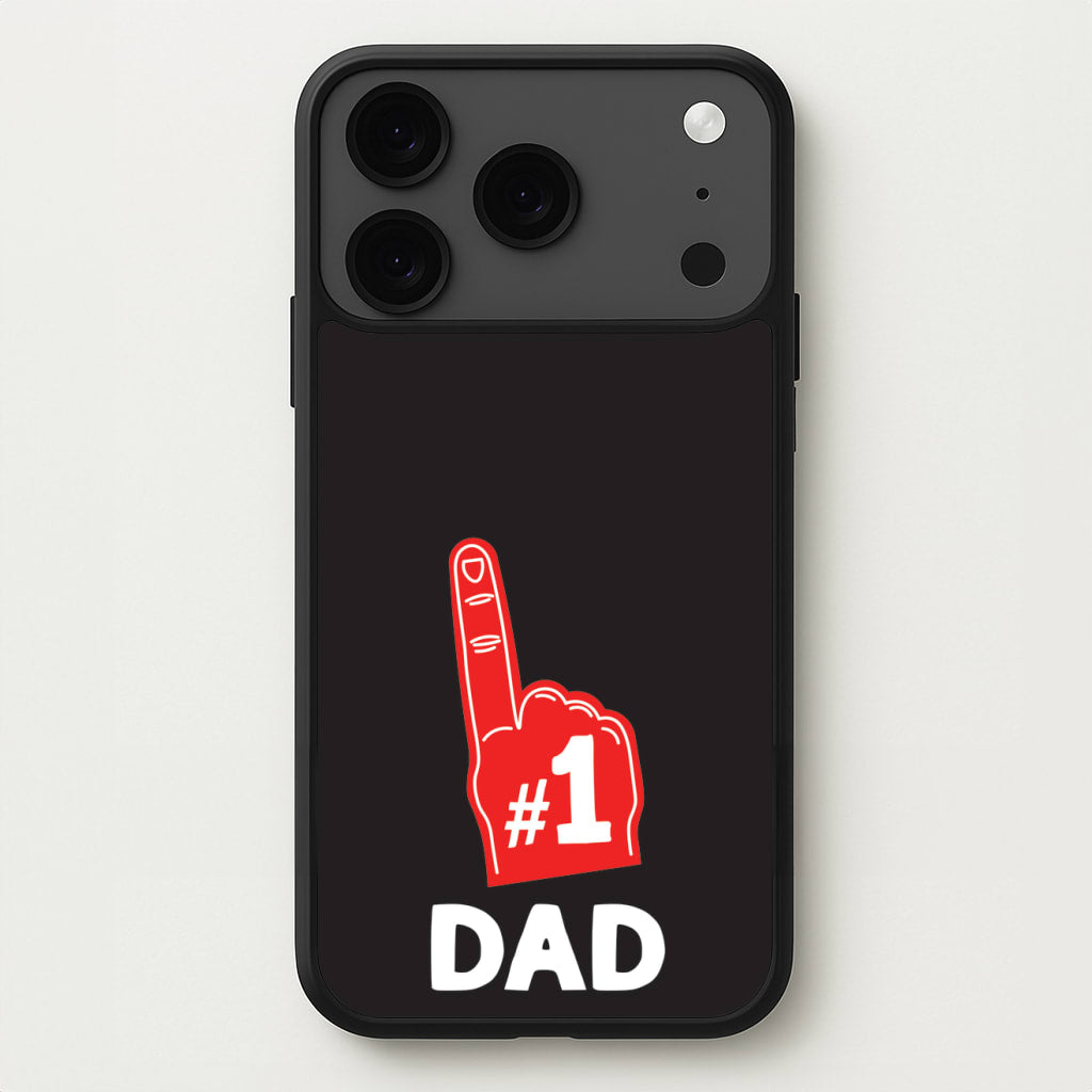 #1 Dad Foam Finger Phone Case for iPhone 17 Pro Max