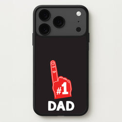 #1 Dad Foam Finger Phone Case for iPhone 17 Pro Max