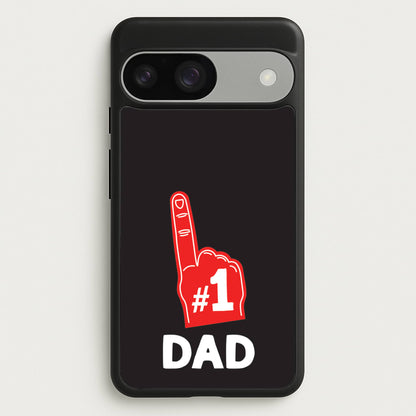 #1 Dad Foam Finger  - Father's Day Phone Case for Google Pixel 9 / 9 Pro