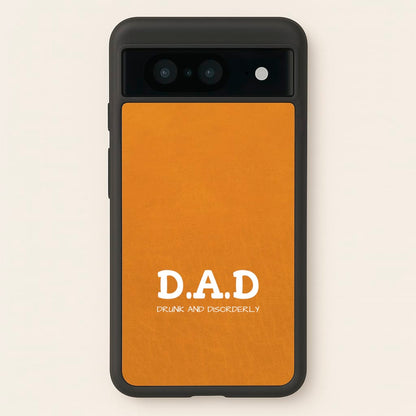 D.A.D  - Father's Day Phone Case for Google Pixel 8