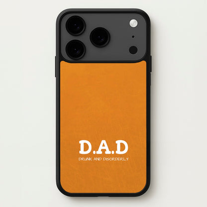 D.A.D Phone Case for iPhone 17 Pro Max