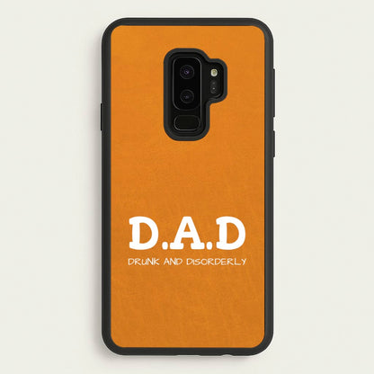 D.A.D  - Father's Day Phone Case for Galaxy S9 Plus