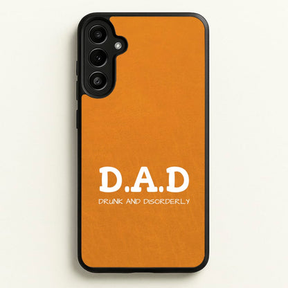 D.A.D  - Father's Day Phone Case for Galaxy A36