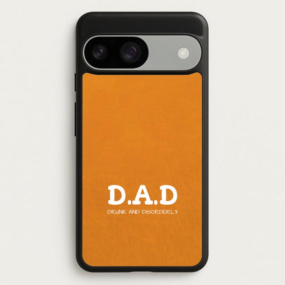 D.A.D  - Father's Day Phone Case for Google Pixel 9 / 9 Pro