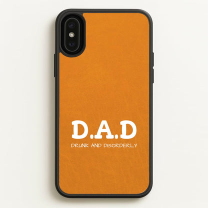 D.A.D  - Father's Day Phone Case for iPhone XS Max