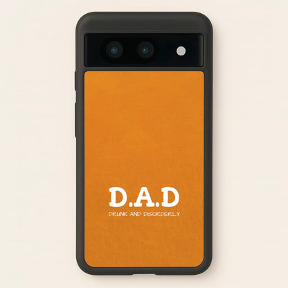D.A.D  - Father's Day Phone Case for Google Pixel 8a