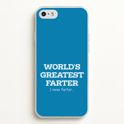 World's Greatest Farter   - Father's Day Phone Case for iPhone 5 / 5s / SE 2016