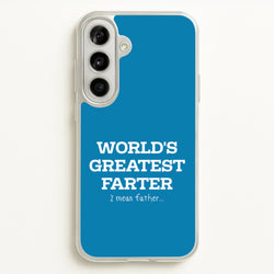 World's Greatest Farter   - Father's Day Phone Case for Galaxy A56