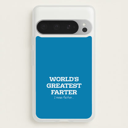 World's Greatest Farter   - Father's Day Phone Case for Google Pixel 9 Pro XL