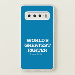 World's Greatest Farter   - Father's Day Phone Case for Galaxy S10 Plus