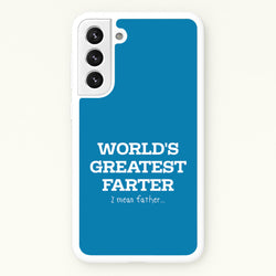 World's Greatest Farter   - Father's Day Phone Case for Galaxy S22 Plus