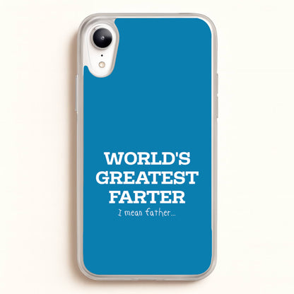 World's Greatest Farter   - Father's Day Phone Case for iPhone XR