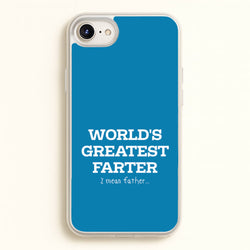 World's Greatest Farter   - Father's Day Phone Case for iPhone 6 Plus / 7 Plus / 8 Plus