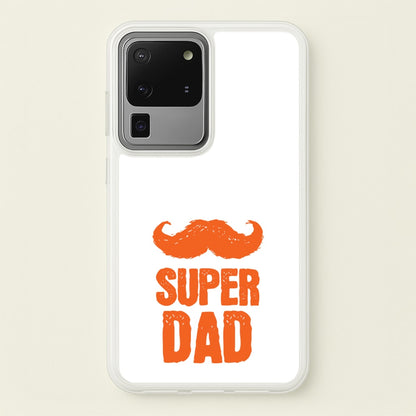 Moustache Super Dad Orange  - Father's Day Phone Case for Galaxy S20 Ultra