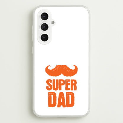 Moustache Super Dad Orange  - Father's Day Phone Case for Galaxy S23FE