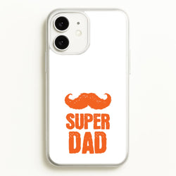 Moustache Super Dad Orange  - Father's Day Phone Case for iPhone 11
