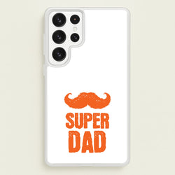 Moustache Super Dad Orange  - Father's Day Phone Case for Galaxy S22 Ultra