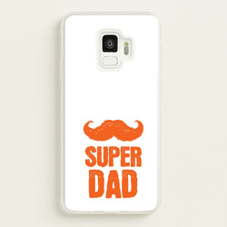 Moustache Super Dad Orange  - Father's Day Phone Case for Galaxy S9
