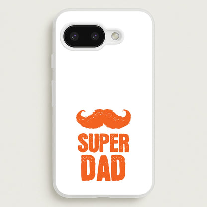 Moustache Super Dad Orange  - Father's Day Phone Case for Google Pixel 9a