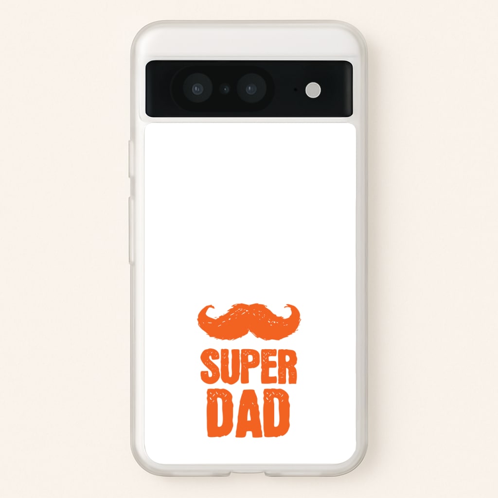 Moustache Super Dad Orange  - Father's Day Phone Case for Google Pixel 8