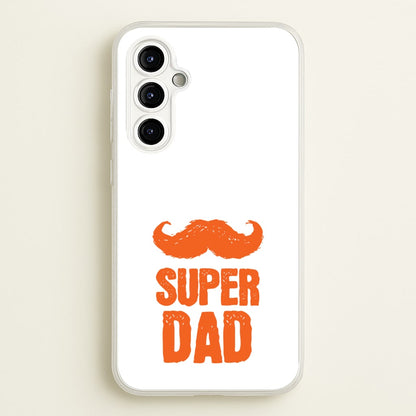 Moustache Super Dad Orange  - Father's Day Phone Case for Galaxy A54