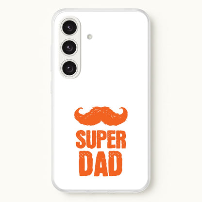 Moustache Super Dad Orange  - Father's Day Phone Case for Galaxy S25 Plus