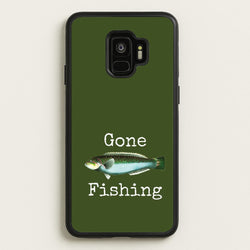 Gone Fishing   - Father's Day Phone Case for Galaxy S9