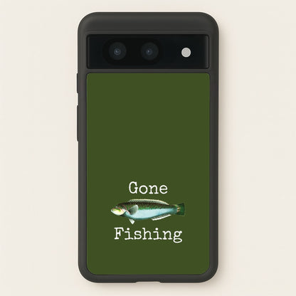 Gone Fishing   - Father's Day Phone Case for Google Pixel 8a