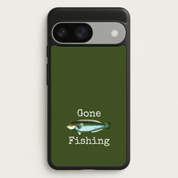 Gone Fishing   - Father's Day Phone Case for Google Pixel 9 / 9 Pro