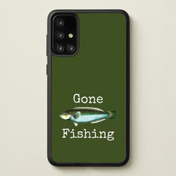 Gone Fishing   - Father's Day Phone Case for Galaxy A71