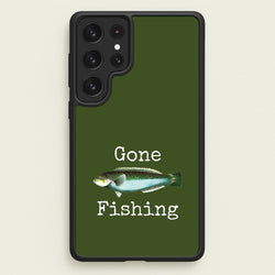 Gone Fishing   - Father's Day Phone Case for Galaxy S22 Ultra
