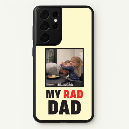 My Rad Dad Personalised  - Father's Day Phone Case for Galaxy S21 Ultra