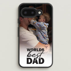 World's Best Dad Personalised  - Father's Day Phone Case for Google Pixel 9a
