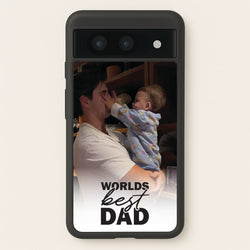 World's Best Dad Personalised  - Father's Day Phone Case for Google Pixel 8a