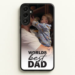 World's Best Dad Personalised  - Father's Day Phone Case for Galaxy A36