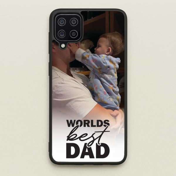 World's Best Dad Personalised  - Father's Day Phone Case for Galaxy A12