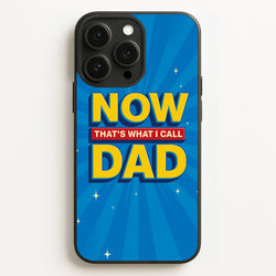 Now That's What I Call Dad - Father's Day  - Father's Day Phone Case for iPhone 12 Pro Max