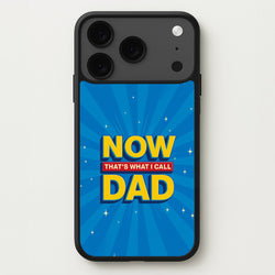 Now That's What I Call Dad - Father's Day Phone Case for iPhone 17 Pro Max