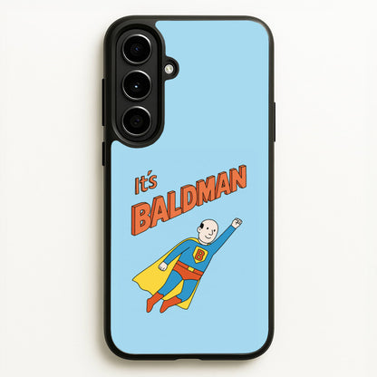 It's Baldman - Father's Day  - Father's Day Phone Case for Galaxy A56