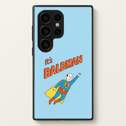 It's Baldman - Father's Day  - Father's Day Phone Case for Galaxy S24 Ultra