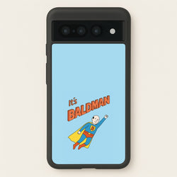 It's Baldman - Father's Day  - Father's Day Phone Case for Google Pixel 7 Pro